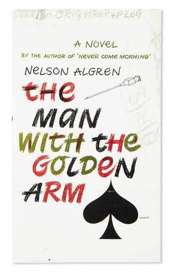 ALGREN, NELSON. The Man With the Golden Arm.
